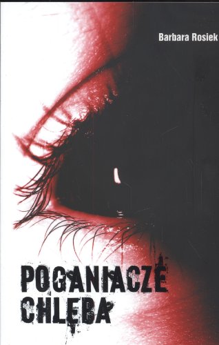 Poganiacze chleba (polish)