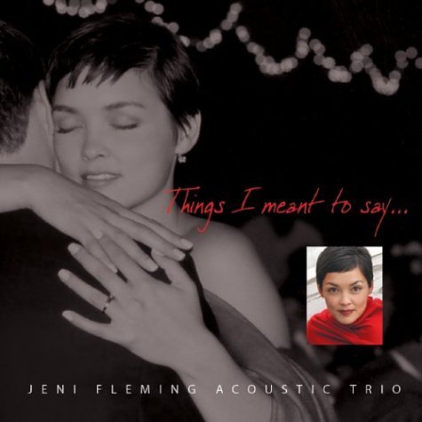Jeni Fleming Trio - Things I Meant To Say - Zortam Music