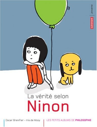 La  vérité selon Ninon