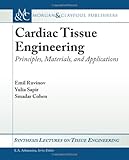 Cardiac Tissue Engineering, Cohen, Smadar and Amitay-Shafrut, Sigalit, 1608452042