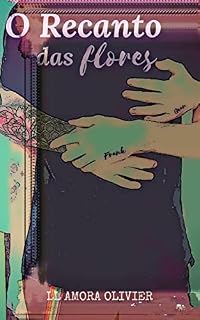 Livro O Recanto das Flores de inverno (Amores de Flores Livro 2)