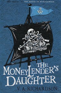 The Moneylender's Daughter: Windjammer II by V. A. Richardson (2007-05-07)