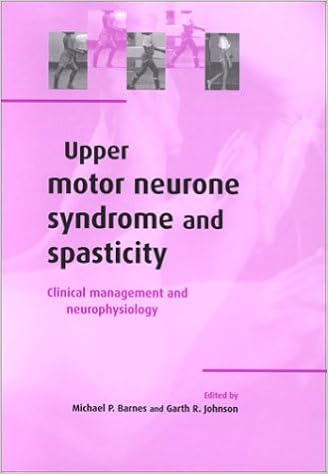 Upper Motor Neurone Syndrome And Spasticity Clinical Management