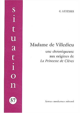 Madame de Villedieu, 1640-1683