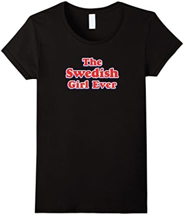 Womens The Swedish Girl Ever Candy T Shirt Medium Black