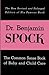 The Common Sense Book of Baby and Child Care