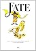 Fate. Ediz. illustrata