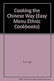Image de Cooking the Chinese Way (Easy Menu Ethnic Cookbooks)