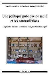 Une  politique publique de santé et ses contradictions