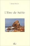 L'ETRE DE SABLE by FRISCO SONIA