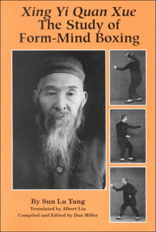 Xing Yi Quan Xue: The Study of Form-Mind Boxing - //medicalbooks.filipinodoctors.org