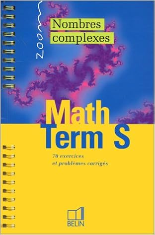 Ebooks Telechargements Gratuits Epub Math Terminale S Nombres Complexes Pdf Ibook By Julien Valentino Top Sites Pour Telecharger Des Ebooks Gratuits