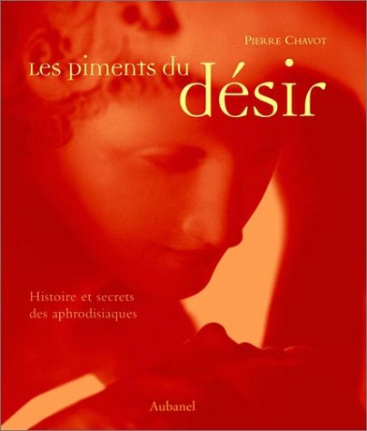 Les  piments du désir