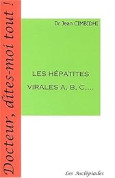 Les  hépatites virales A, B, C