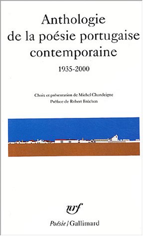 Anthologie de la poésie portugaise contemporaine
