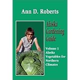 Alaska Gardening Guide