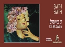 Épreuves et exorcismes