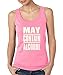 May Contain Alcohol Funny Women's Tank Top College Drinking Party Tank Tops