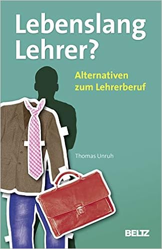Lebenslang Lehrer Alternativen Zum Lehrerberuf Beltz Praxis Amazon De Unruh Thomas Bucher Lebenslang Lehrer Alternativen Zum Lehrerberuf Beltz Praxis Amazon De Unruh Thomas Bucher