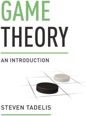 Game Theory: An Introduction , Tadelis, Steven - Amazon.com