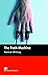 The Truth Machine (Macmillan Reader)