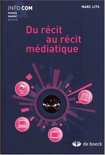 Du récit au récit médiatique