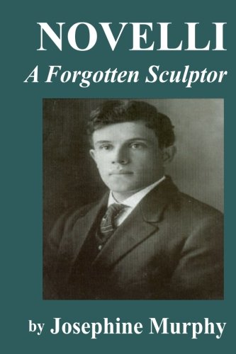 Novelli: A Forgotten Sculptor