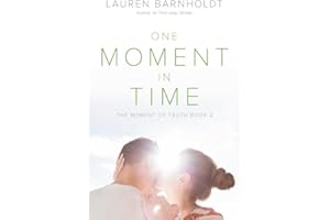 One Moment in Time (Moment of Truth, 2)