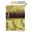 FDR and the Spanish Civil War: Neutrality and Commitment in the Struggle that Divided America (American Encounters/Global Interactions)