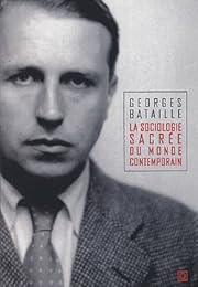 La  sociologie sacrée du monde contemporain