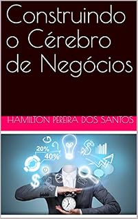 Livro Construindo o Cérebro de Negócios