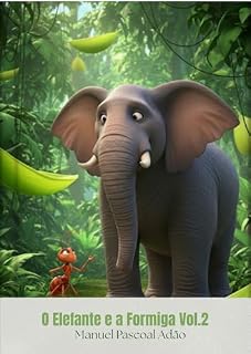 Livro O Elefante e a Formiga Volume 2