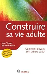 Construire sa vie adulte