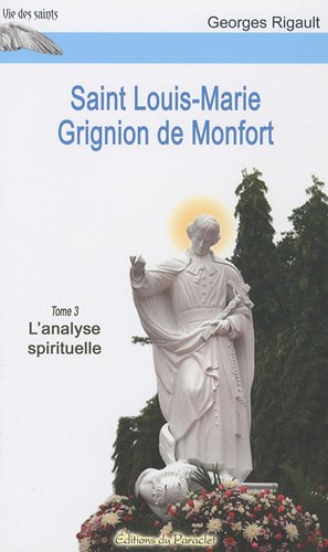 Saint Louis-Marie Grignion de Montfort