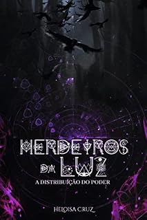 Livro Herdeiros da Luz : A distribuicao do poder