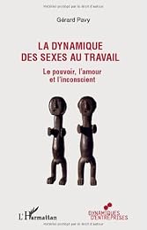 La  dynamique des sexes au travail