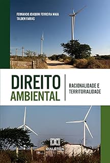 Livro Direito Ambiental: racionalidade e territorialidade