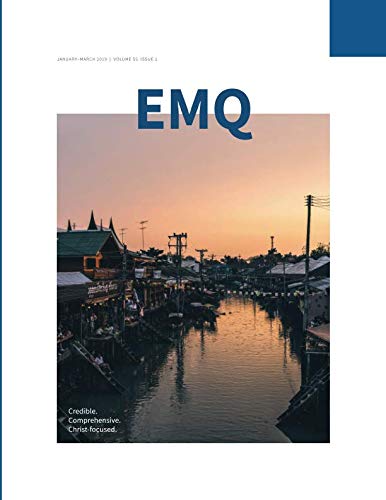 EMQ January–March 2019: Evangelical Missions Quarterly - Volume 55 Issue 1