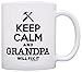 ThisWear Father's Day Gift Keep Calm Grandpa Will Fix It Birthday Gift 11oz Ceramic Coffee Mug with Handle White