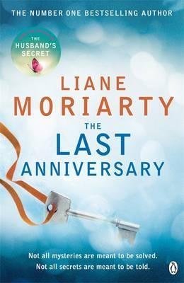 "[The Last Anniversary] (By - Liane Moriarty) [published" av Liane Moriarty