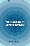 VHF and UHF Antennas, Burberry, R. A., 0863412696