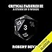 Critical Failures III: Caverns and Creatures, Book 3 by 