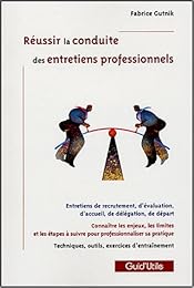 Réussir la conduite des entretiens professionnels