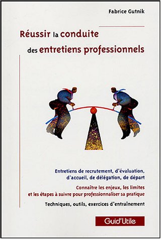 Réussir la conduite des entretiens professionnels