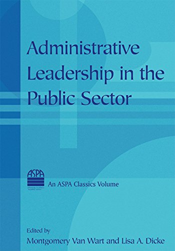 Administrative Leadership in the Public Sector (Aspa Classics)