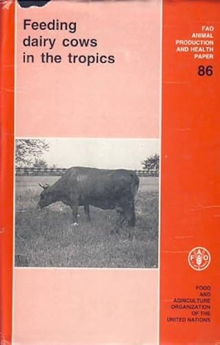 Download Feeding Dairy Cows in the Tropics PDF