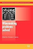 Winemaking Problems Solved