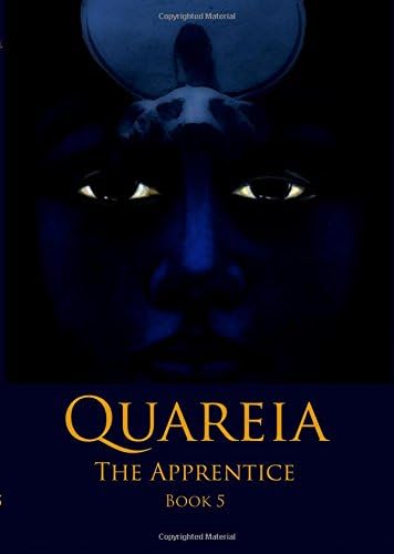 Quareia The Apprentice: Book Five