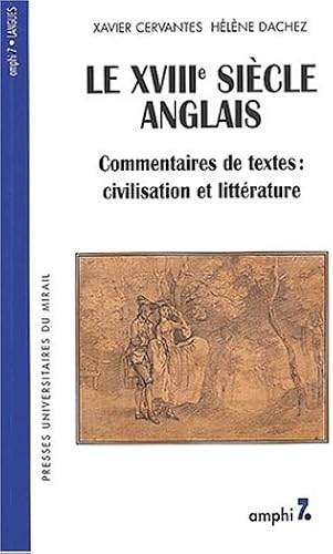 Download Le XVIIIème siècle anglais. Commentaires de textes : civilisation et littérature PDF