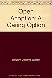 Image de Open Adoption: A Caring Option
